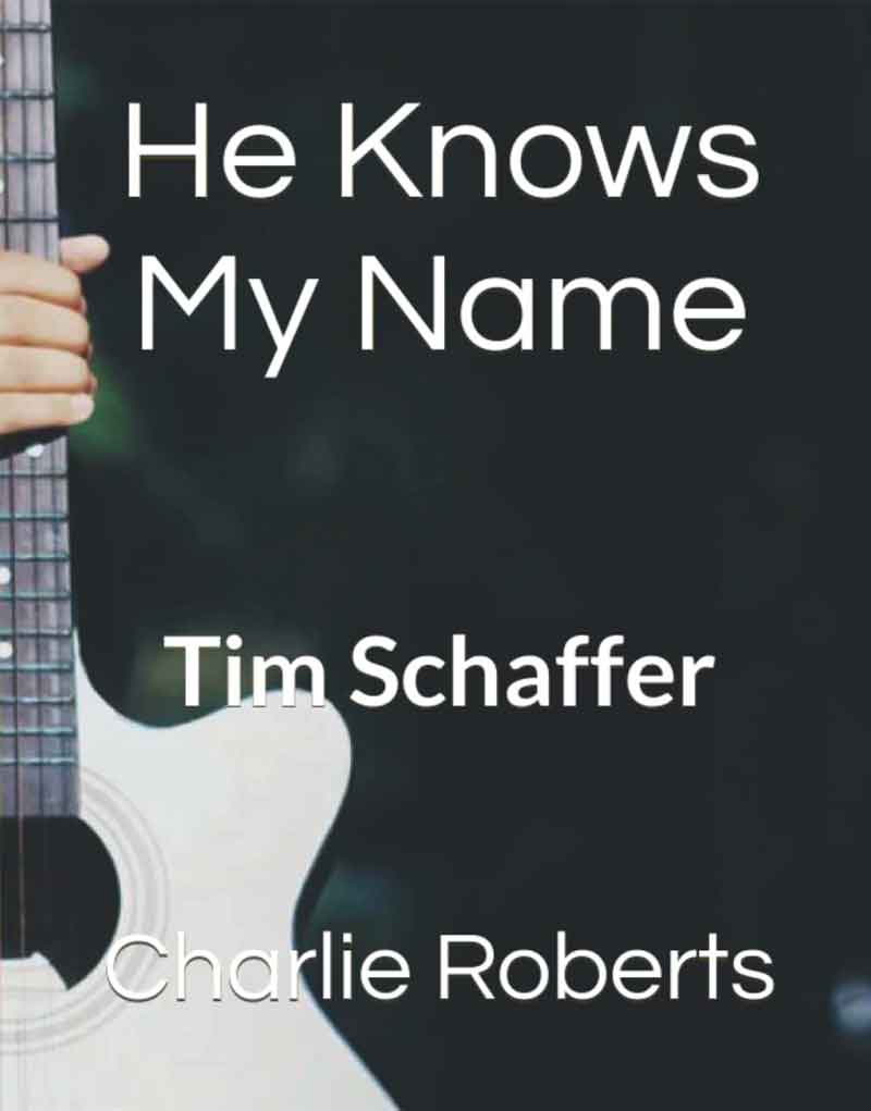 2022-Musical-He-Knows-My-Name-by-Charlie-Roberts-A A Musical play by Charlie Roberts and Tim Schaffer